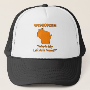 Wisconsin - warum ist mein links Arm taub? Truckerkappe