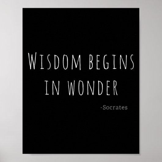Wisdom Begins In Wonder Socrates Quote Men Women K Poster (Vorne)