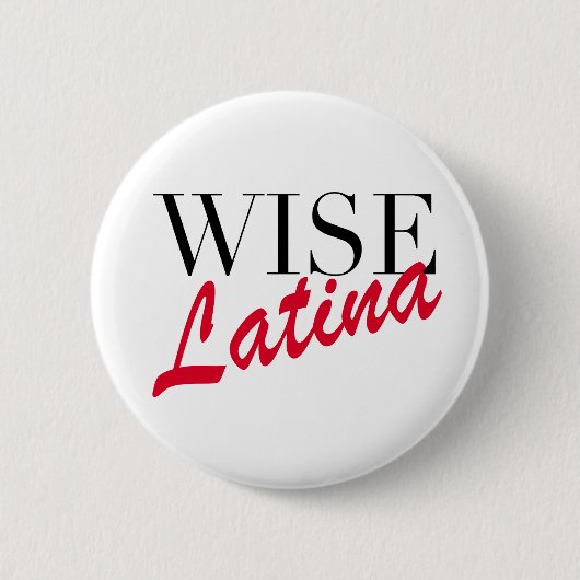 Wise Latina Button (Vorderseite)