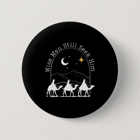 Wise Men Still Seek Him Christian Christmas Jesus Button (Vorderseite)
