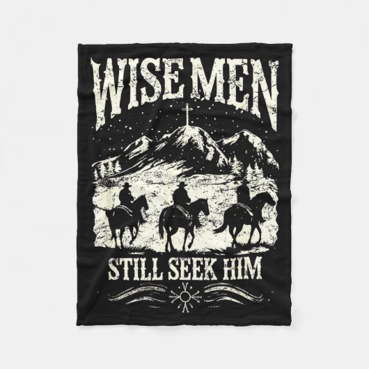 Wise Men Still Seek Him Christian Christmas Jesus Fleecedecke (Vorderseite)
