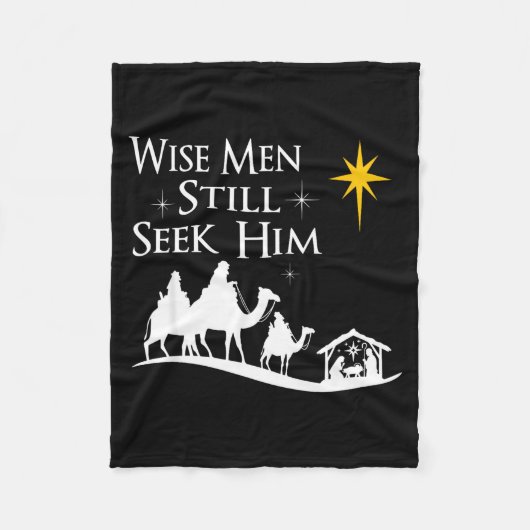 Wise Men Still Seek Him Christian Christmas Jesus  Fleecedecke (Vorderseite)