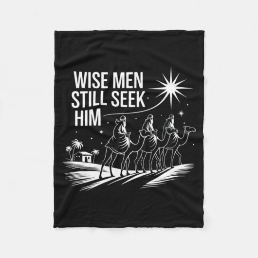 Wise Men Still Seek Him Christian Christmas Jesus  Fleecedecke (Vorderseite)