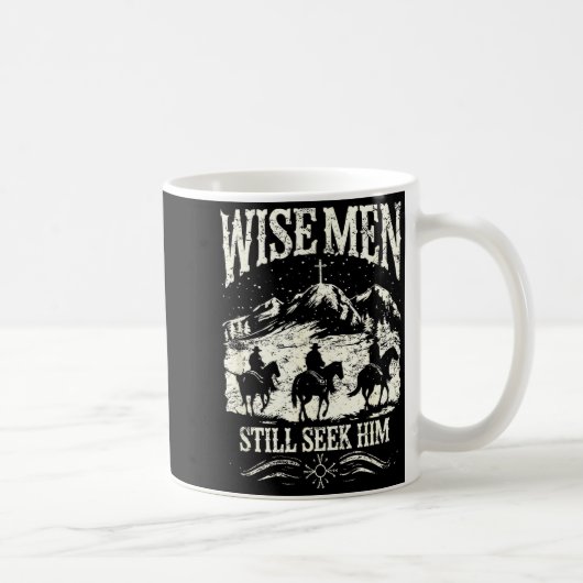 Wise Men Still Seek Him Christian Christmas Jesus  Kaffeetasse (Rechts)