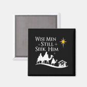 Wise Men Still Seek Him Christian Christmas Jesus  Magnet (Vorderseite/Rückseite)
