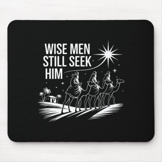 Wise Men Still Seek Him Christian Christmas Jesus Mousepad (Vorne)