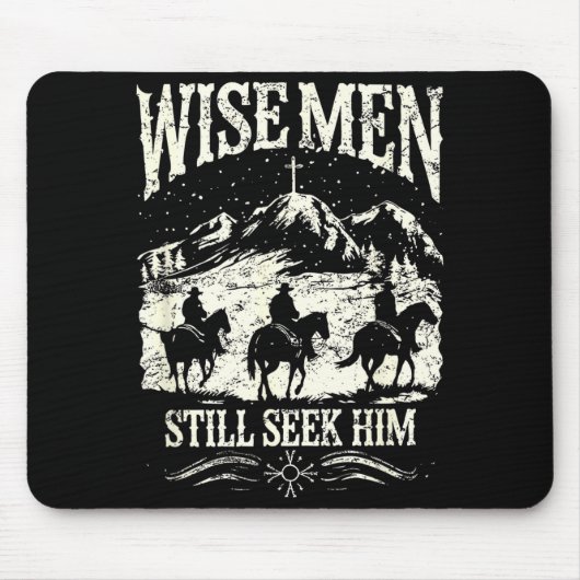 Wise Men Still Seek Him Christian Christmas Jesus  Mousepad (Vorne)