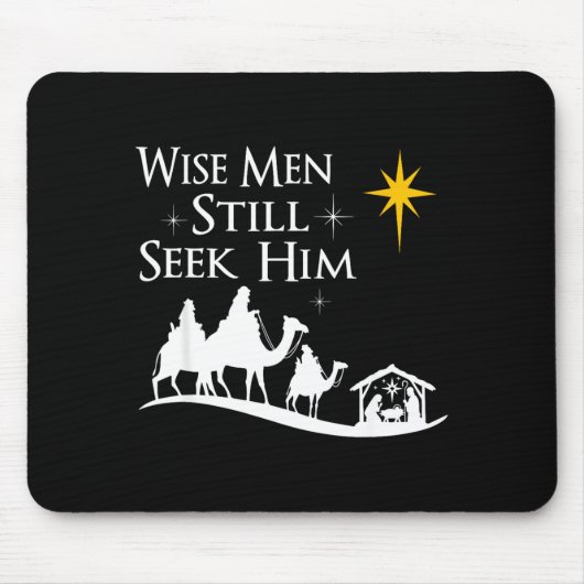 Wise Men Still Seek Him Christian Christmas Jesus  Mousepad (Vorne)