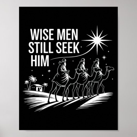 Wise Men Still Seek Him Christian Christmas Jesus Poster (Vorne)