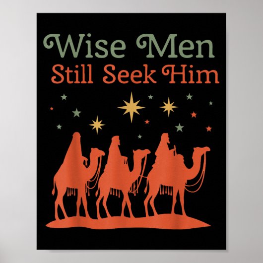 Wise Men Still Seek Him Nativity Scene Christian C Poster (Vorne)