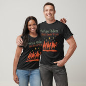 Wise Men Still Seek Him Nativity Scene Christian C T-Shirt (Unisex)