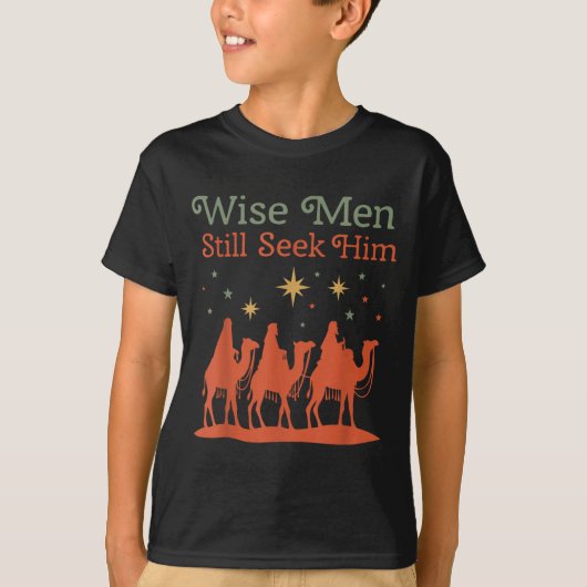 Wise Men Still Seek Him Nativity Scene Christian C T-Shirt (Vorderseite)