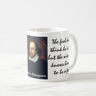 Wise/Narr & "Do No Harm" Shakespeare Quotes Kaffeetasse