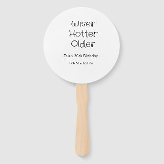 WISER HOTTER SEXIER 30. GEBURTSTAG NAME DATUM SCHW FÄCHER