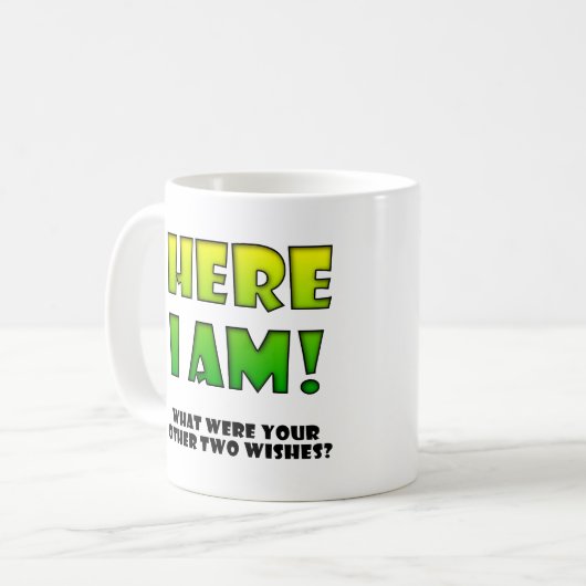 Wish Come True Funny Mug oder Travel Mug Kaffeetasse (Vorderseite Links)