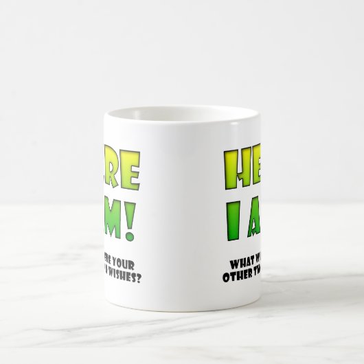 Wish Come True Funny Mug oder Travel Mug Kaffeetasse (Mittel)