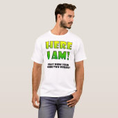 Wish Come True Funny T - Shirt (Vorne ganz)