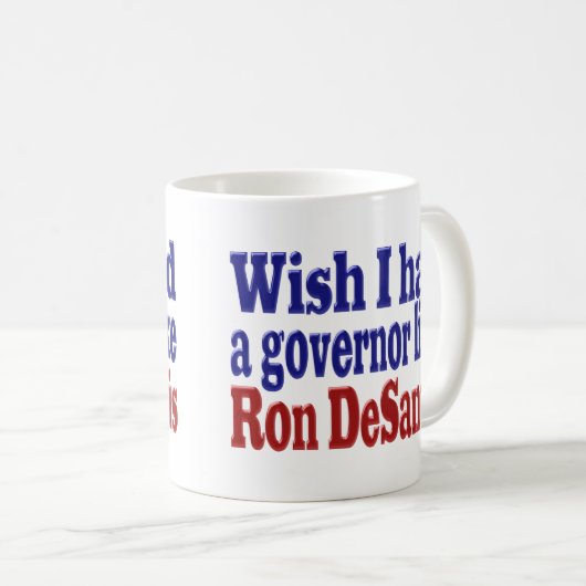Wish hatte Governor Ron DeSantis roter blauer Halb Kaffeetasse (VorderseiteRechts)