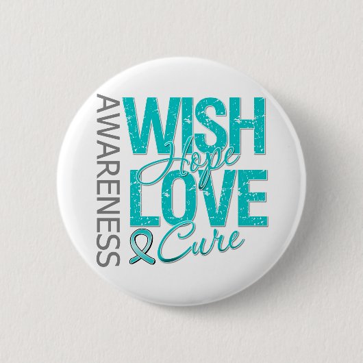 Wish Hope Liebe Heilung Ovarialkarzinom Button (Vorderseite)
