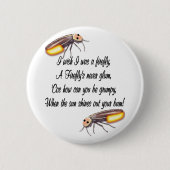 Wish I was a Firefly Button (Vorderseite)