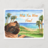 Wish you were here pug postkarte (Vorderseite)
