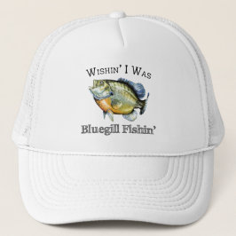 Wishin I war Sonnenfisch Fishin Truckerkappe