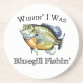 Wishin I was Bluegill Fishin Getränkeuntersetzer (Vorne)