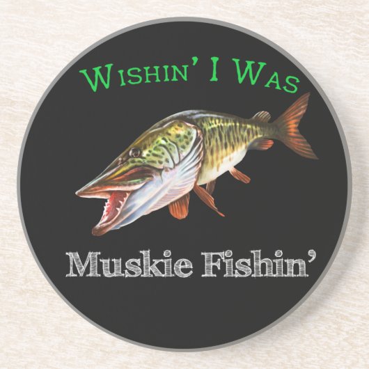 Wishin I was Muskie Fishin Getränkeuntersetzer (Vorne)