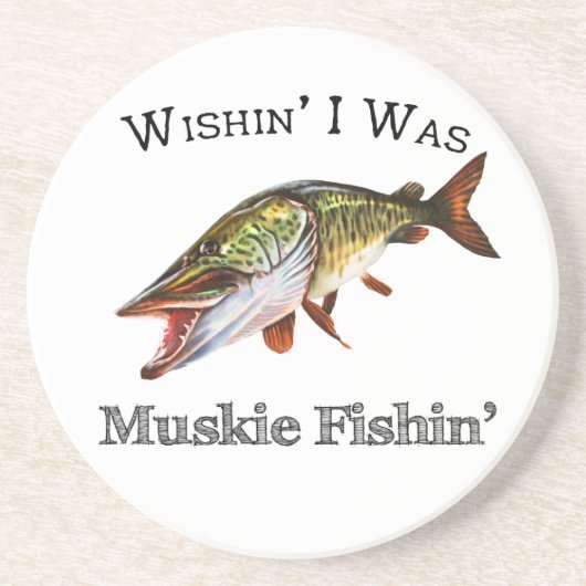 Wishin I was Muskie Fishin Getränkeuntersetzer (Vorne)