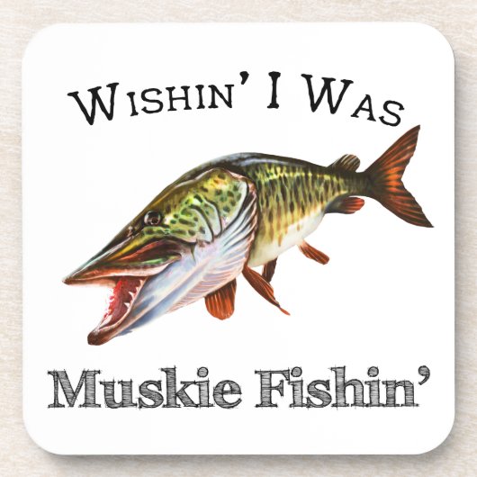 Wishin I was Muskie Fishin Getränkeuntersetzer (Vorderseite)