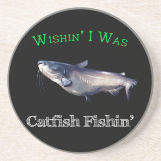 Wishin ich war Catfish Fishin Getränkeuntersetzer