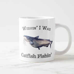 Wishin ich war Catfish Fishin Jumbo-Tasse