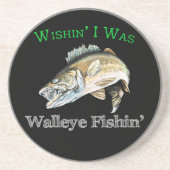 Wishin Ich war Walleye Fishin Getränkeuntersetzer (Vorne)