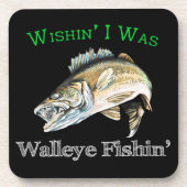 Wishin Ich war Walleye Fishin Getränkeuntersetzer (Vorderseite)