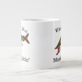 Wishin zu Muskie Fishin Jumbo-Tasse (Vorderseite)