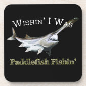 Wishin zu Paddlefish Fishin Getränkeuntersetzer (Vorderseite)
