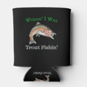 Wishin zum Foreut Fishin Dosenkühler (Rückseite)