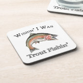 Wishin zum Foreut Fishin Getränkeuntersetzer (Linke Seite)