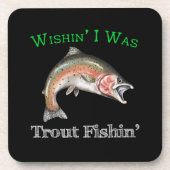 Wishin zum Foreut Fishin Getränkeuntersetzer (Vorderseite)