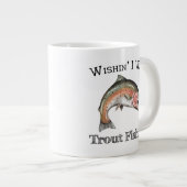 Wishin zum Foreut Fishin Jumbo-Tasse (Vorderseite Rechts)