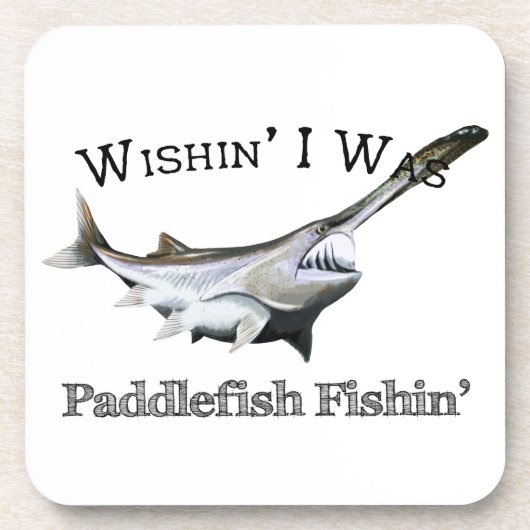 Wishin zum Paddlefish Fishin Getränkeuntersetzer (Vorderseite)
