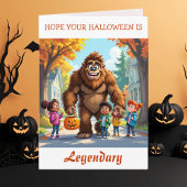 Wishing you a Legendary Halloween! | Bigfoot Karte