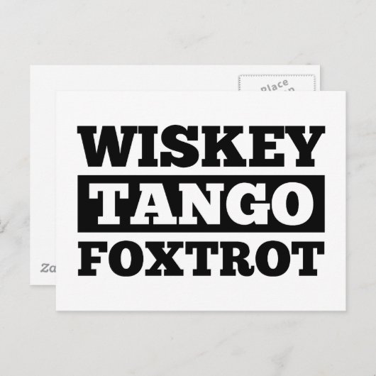 Wiskey Tango Foxtrot Postkarte (Vorne/Hinten)