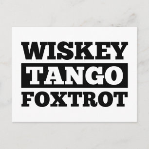 Wiskey Tango Foxtrot Postkarte