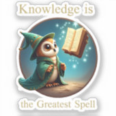 Wissen ist der Bestste Zauber - Niedliche Zaubersc Aufkleber (Vorderseite)