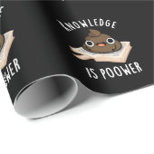 Wissen ist Macht Witziger Kack Pun Dark BG Geschenkpapier (Rolleneckpunkt)