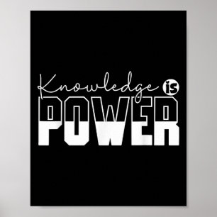 Wissen ist Motivierend Zitat für Power - Erwachsen Poster