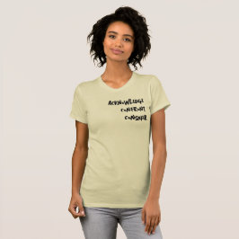 Wissen, konfrontieren, T - Shirt erobern
