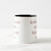 Wissen Sie, dass Ihre wert dann Steuer-Tasse Zweifarbige Tasse (Mittel)