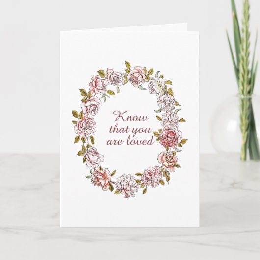 Wissen Sie, dass Sie Komfort und Kümmre lieben Karte (Vorderseite)